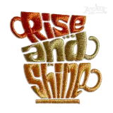 Rise and Shine Coffee Cup Idea Embroidery Designs