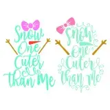 Snow One Cuter Than Me SVG Cuttable Design