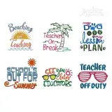 Summer School's Out Teacher Off Duty Machine Embroidery Design - Apex