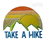 Take A Hike Outdoor Travel Adventure Mountains and Sun Sunset Machine Embroidery Design