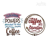 Teacher's Coffee Quote Pack Machine Embroidery Designs - Apex