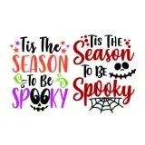 Tis the Season to be Spooky SVG Cuttable Design