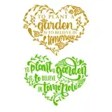 To Plant a Garden is To Believe in Tomorrow SVG Cuttable Design