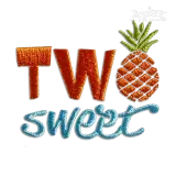 Two Sweet Happy Birthday Pineapple Machine Embroidery Design by Apex