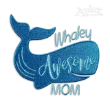 Whaley Awesome Mom Machine Embroidery Design - Apex