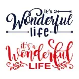 Wonderful Life SVG Cuttable Design