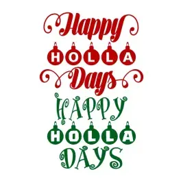 Happy Holladays SVG Cuttable Designs