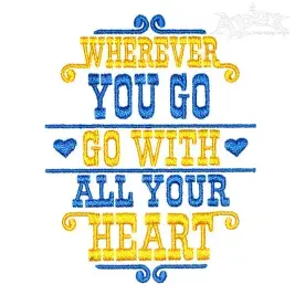 Wherever You Go Embroidery Design