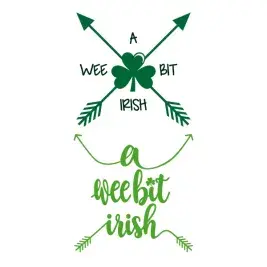 A Wee Bit Irish SVG Cuttable Files