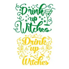 Drink Up Witches SVG Cuttable Design