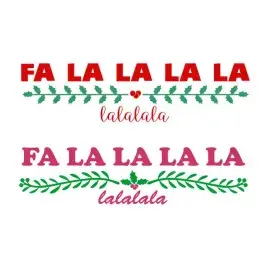 Fa La La La La La SVG Cuttable Design
