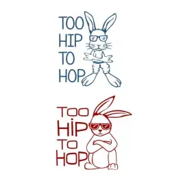Too Hip to Hop Easter Bunny SVG Cuttable Design
