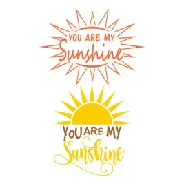 You Are My Sunshine SVG Cuttable Design