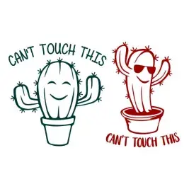 Can't Touch This Cactus SVG Cuttable Design