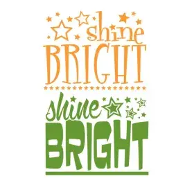 Shine Bright SVG Cuttable Design
