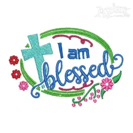 I Am Blessed Embroidery Design