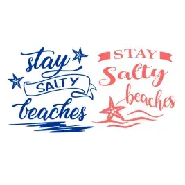 Stay Salty Beaches SVG Cuttable Design