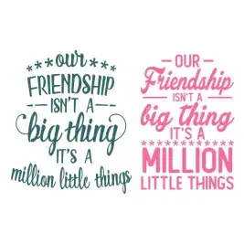 Our Friendship Cuttable Design