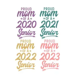 Proud Mom Of A Senior Cuttable Design