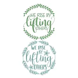 We Rise By Lifting Others Cuttable Design