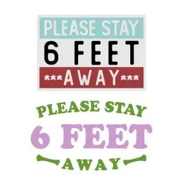 Please Stay 6 Feet Away SVG Cuttable Design