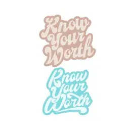 Know Your Worth Cuttable Design