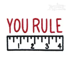 You Rule Embroidery Design