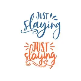 Just Saying Cuttable Design