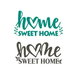 Home Sweet Home Cuttable Design