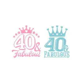 40 & Fabulous Cuttable Design