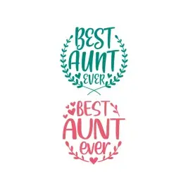 Best Aunt Ever Cuttable Design