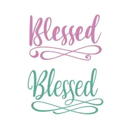 Blessed Cuttable Design