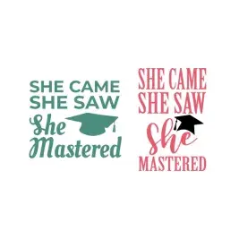 She Came She Saw She Mastered Cuttable Design