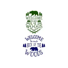 Welcome to our Neck of the Woods SVG Cuttable Designs