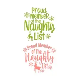 Proud Member of the Naughty List SVG Cuttable Designs