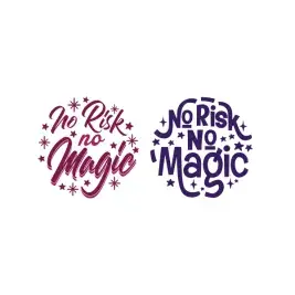 No Risk No Magic SVG Cuttable Designs