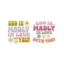 God is Madly in Love with You SVG