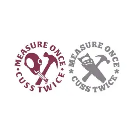 Measure Once Cuss Twice SVG Hammer and Hand Saw DIY Tools Cuttable Design