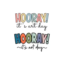 Hooray It's Art Day SVG