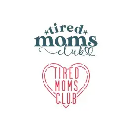 Tired Moms Club SVG Vector Cut File Clip Art
