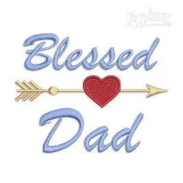Blessed Dad Father's Day Machine Embroidery Design by Apex
