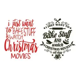 Bake Stuff Watch Christmas Movie SVG Cuttable Design