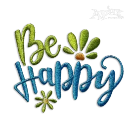 Be Happy Positive Machine Embroidery Design by Apex