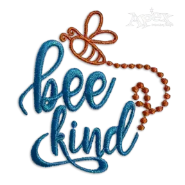 Bee Kind Be Kindness Machine Embroidery Design - Apex