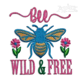 Bee Wild & Free Machine Embroidery Design By Apex