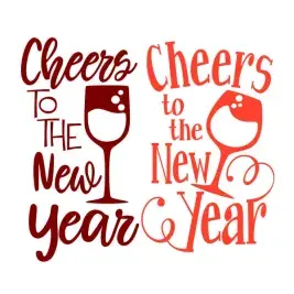 Cheers to the New Year SVG Cuttable Design
