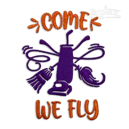 Come We Fly Witch Halloween Machine Embroidery Design