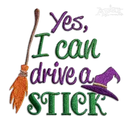 Yes I Can Drive a Stick Halloween Machine Embroidery Design by Apex