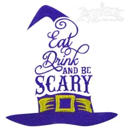 Eat Drink Be Scary Halloween Embroidery Design