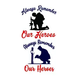 FREE Always Remember Our Heroes SVG Cuttable Design